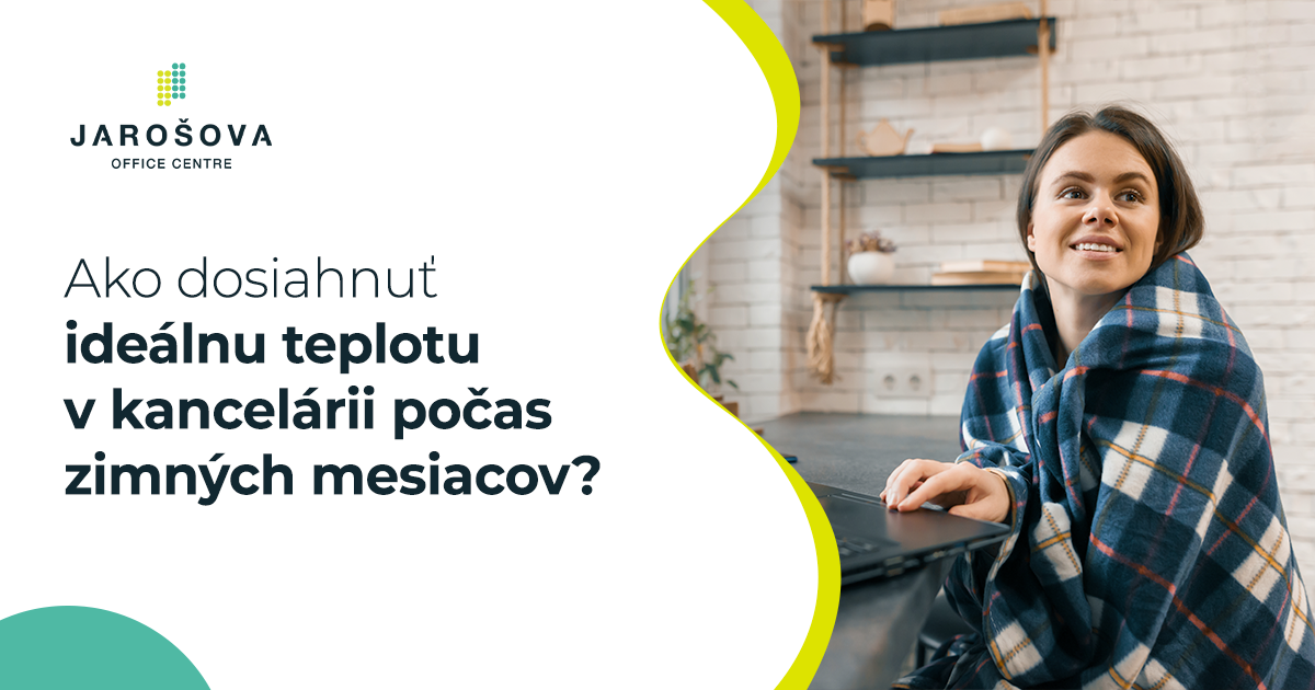 správna teplota v kancelárii počas zimy