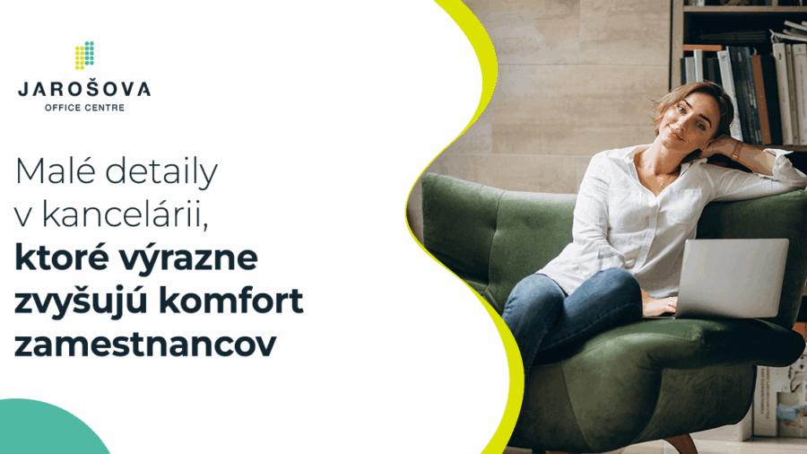 Komfort v kancelárii